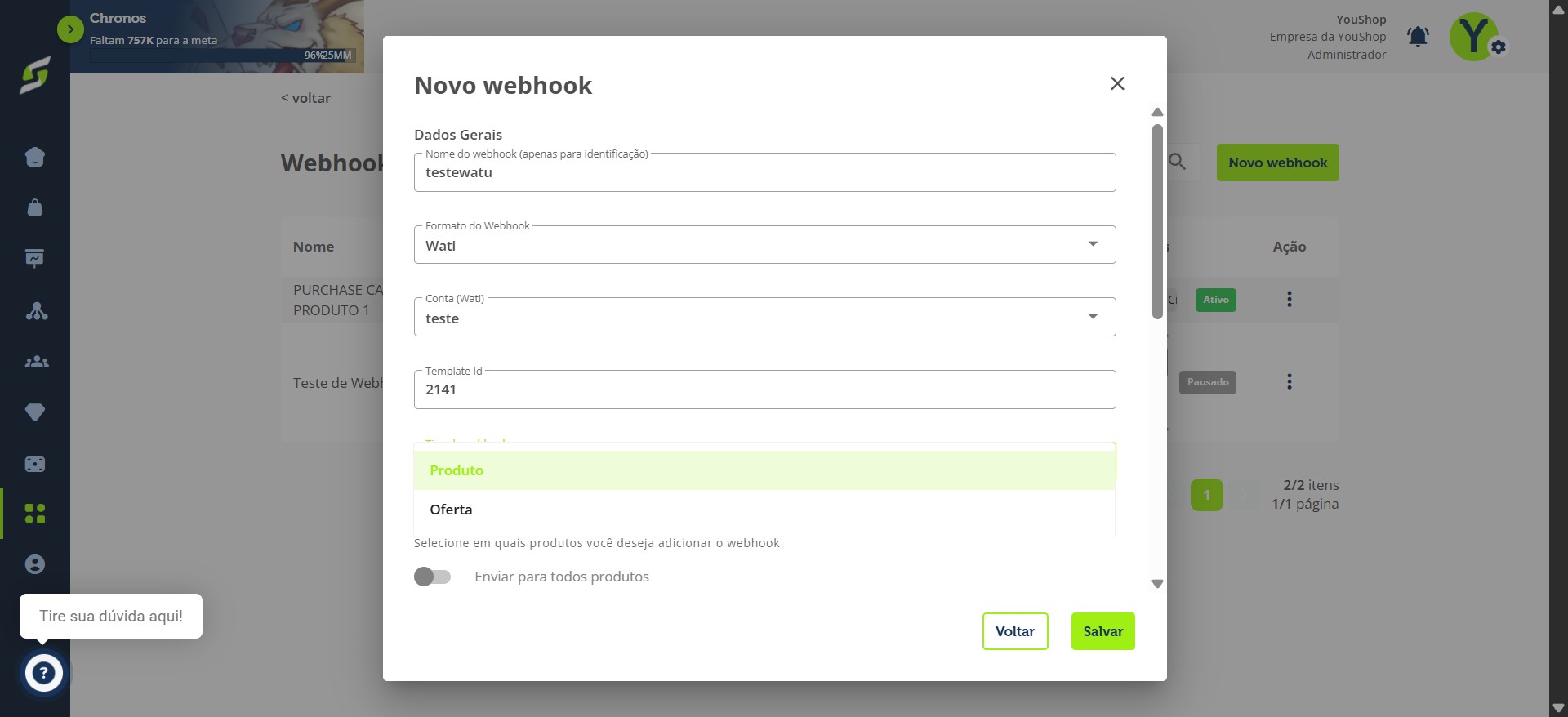 Escolha o tipo de webhook: por produto ou por oferta.