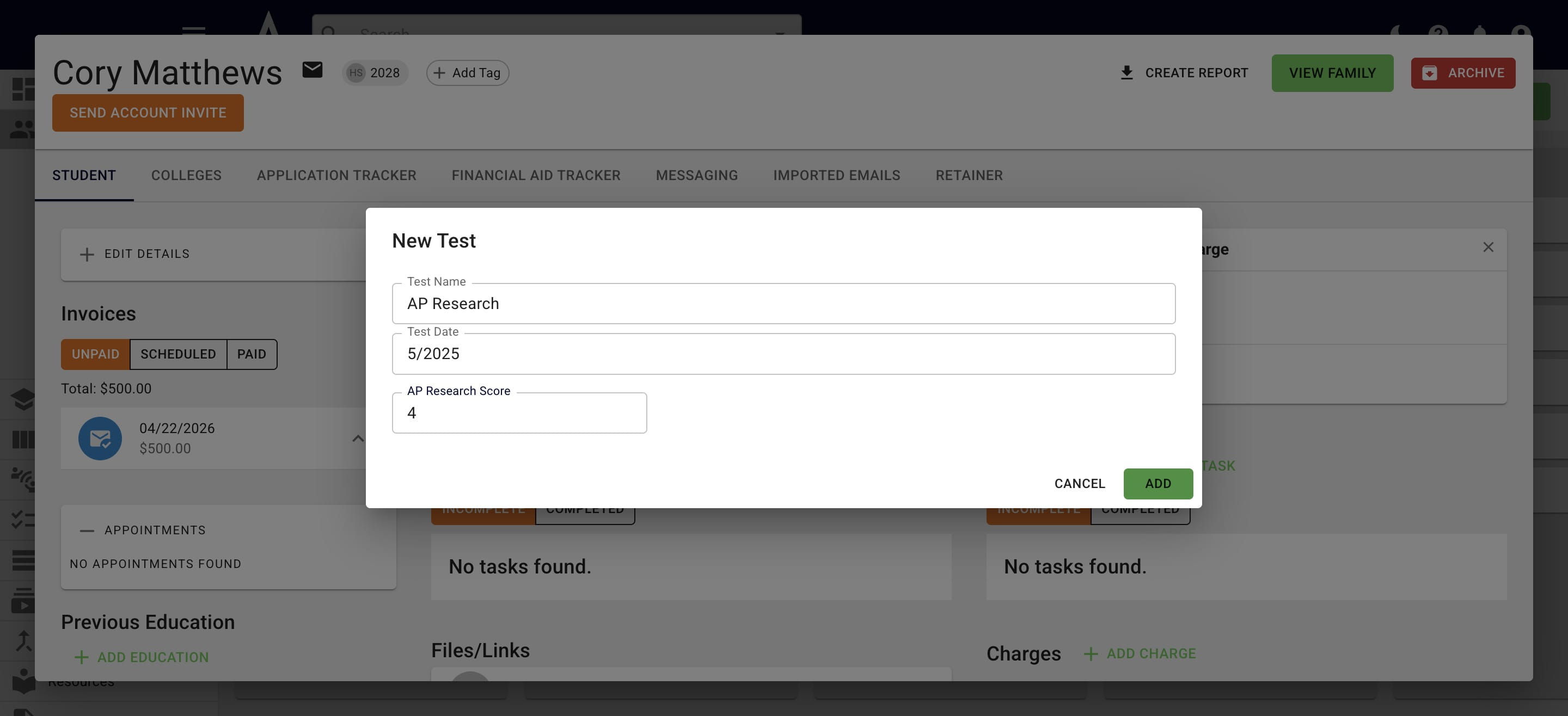 Once you choose a test, you're able to add in the test date and applicable score(s). Then press **Add.** 