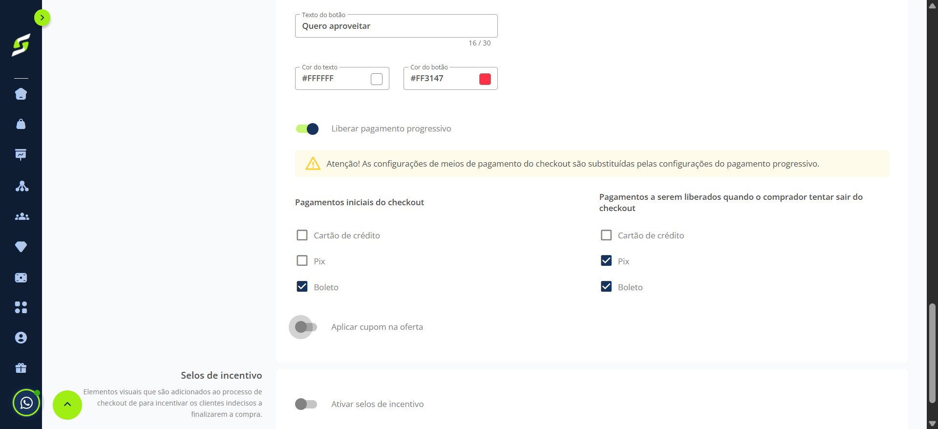 Ative também o cupom da oferta (crie ou selecione um cupom, caso não exista).