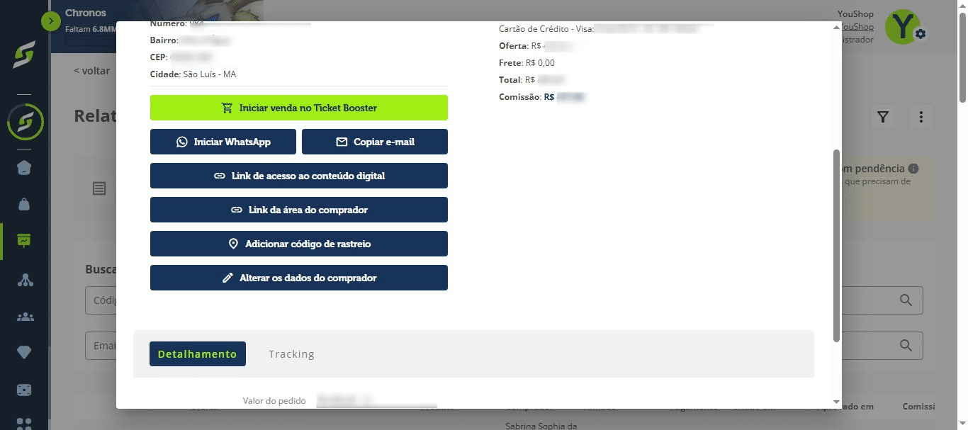Além disso, você pode:
&nbsp;
- Iniciar uma venda no Ticket Booster
&nbsp;
- Iniciar conversa no WhatsApp
&nbsp;
- Alterar os dados do comprador