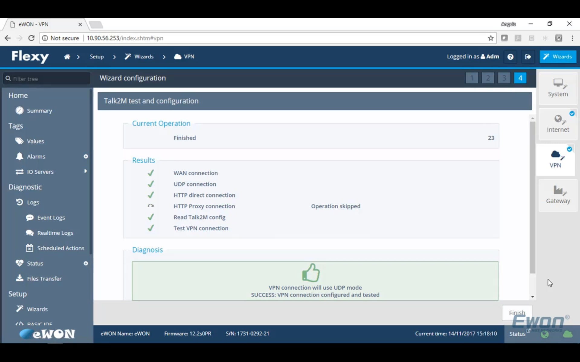 Once the test is completed. The Wizard will provide feedback if the connection was successfully made. If so, your Ewon should now be online in Ecatcher, ready to be connected.