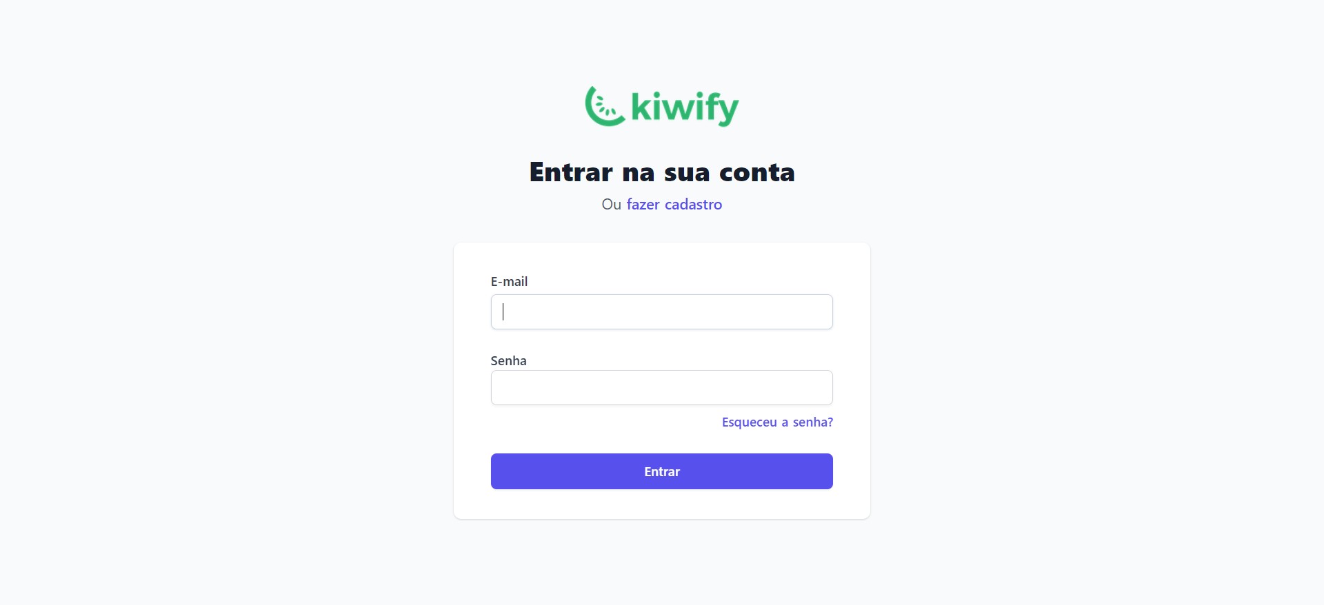 Se você já tiver conta na Kiwify com o e-mail cadastrado, preencha os dados abaixo e clique em entrar.