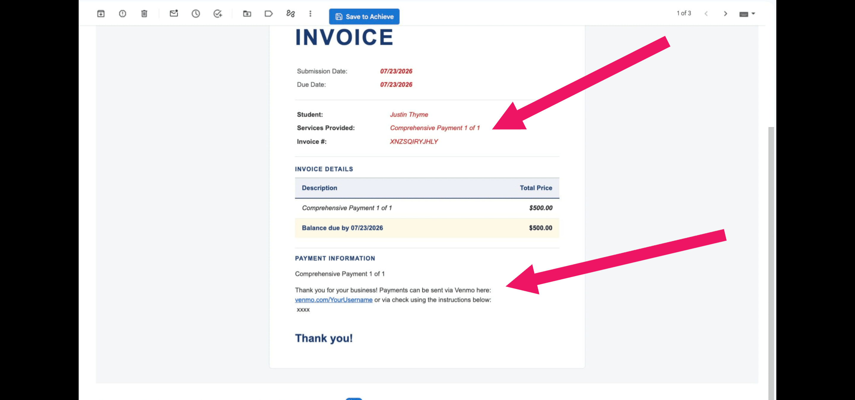 This is what a ***non-Stripe*** invoice from Achieve will look like going forward. The **Services Provided** is taken from the **Description** field of the charge and **Payment Information** is taken from your **settings.** 