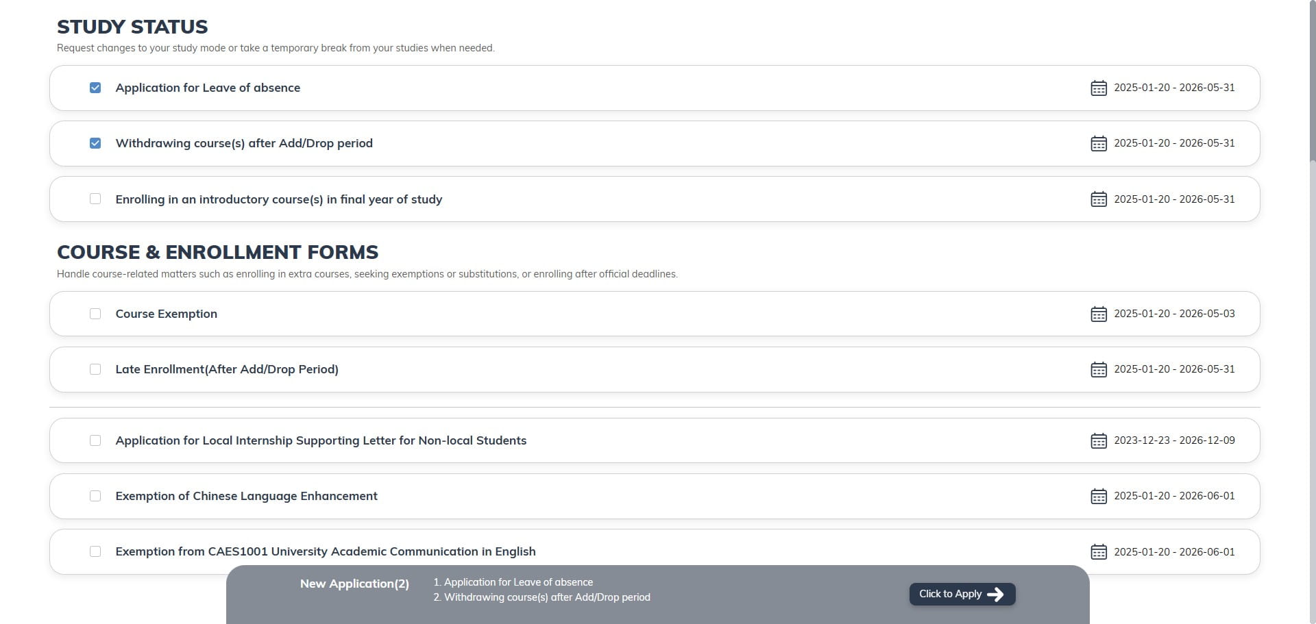 You are allowed to apply for multiple forms at once.