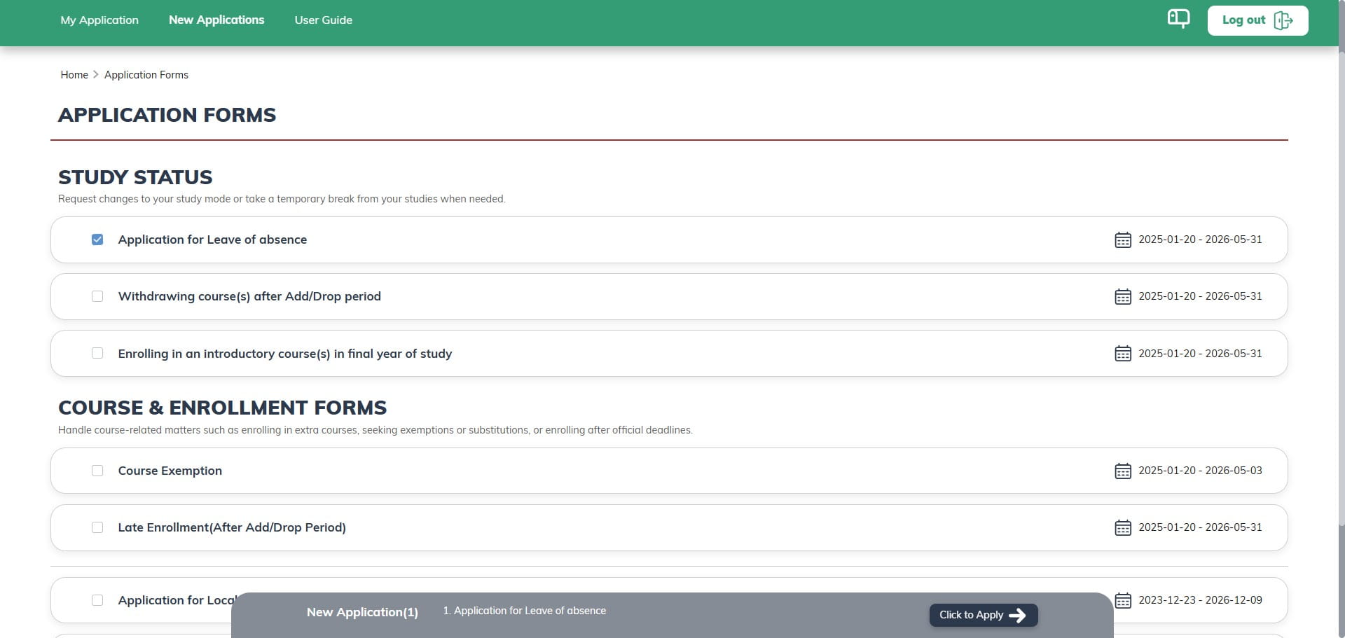 You are allowed to apply for multiple forms at once.