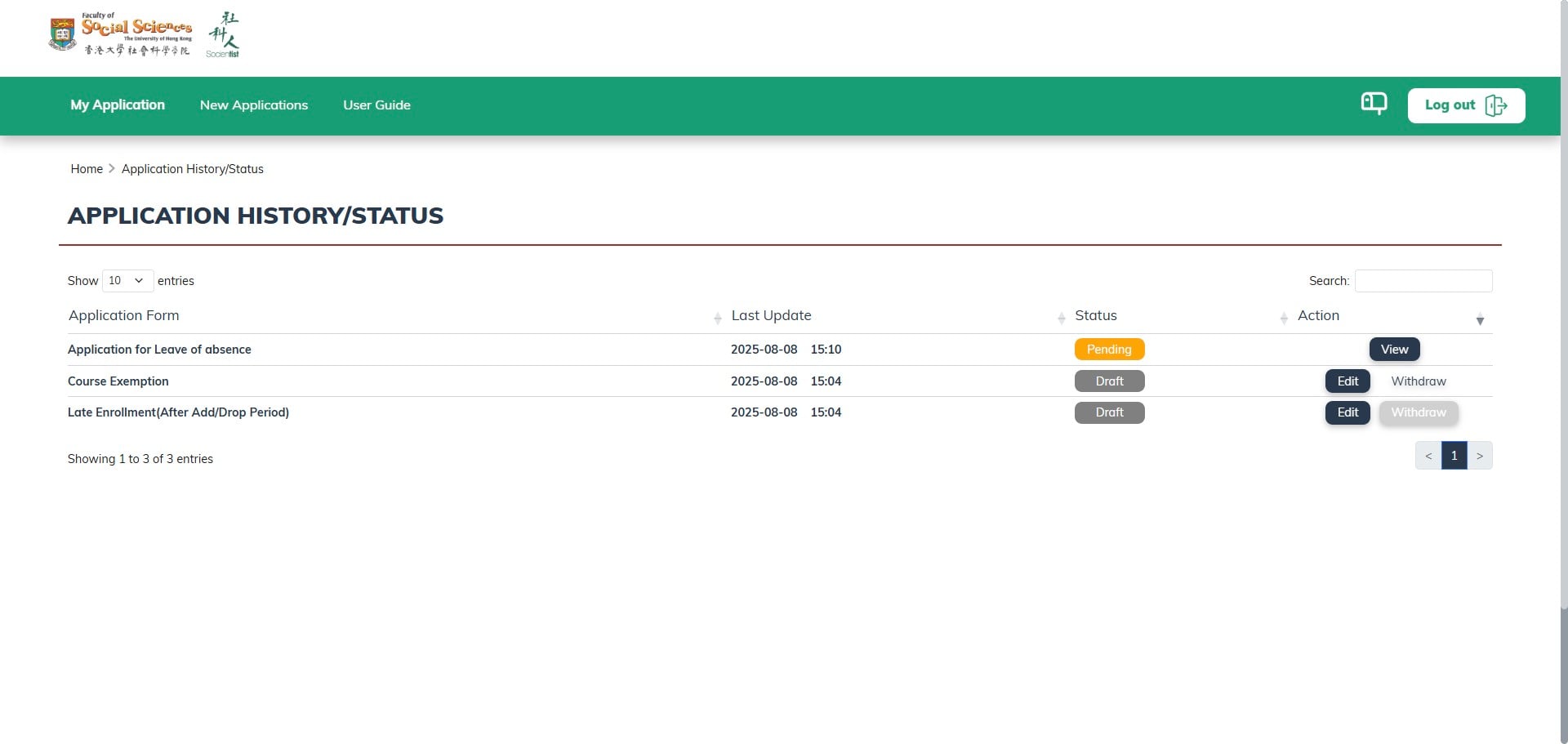 Incomplete forms will be displayed in draft mode. You can click 'Edit' to continue or 'Withdraw' to cancel this application