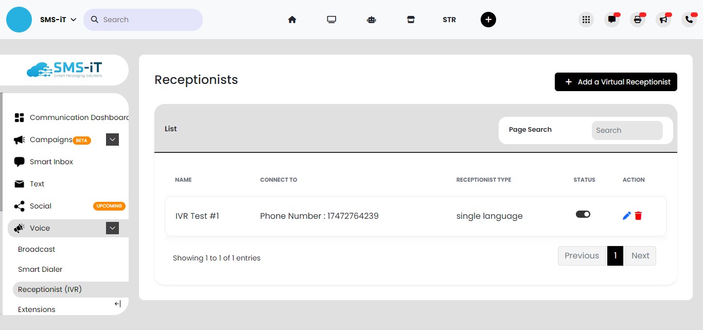 Your IVR has been saved and is ready to test and use. To deactivate toggle "off". To edit click the blue "Pencil" icon. 