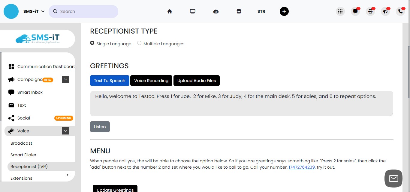 **4. Select the Receptionist Type.**
Decide whether your IVR receptionist will use a Single Language or Multiple Languages for its greetings and prompts. For this tutorial, we'll focus on setting up a Single Language receptionist. (Multiple Language configuration will be covered in the advanced options section at the end.)

