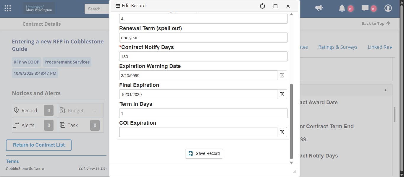 If you have the Certificate of Insurance from the awarded vendor, enter the expiration date in this field. If you are waiting on that document still, make sure to go back and edit this field when you receive it.