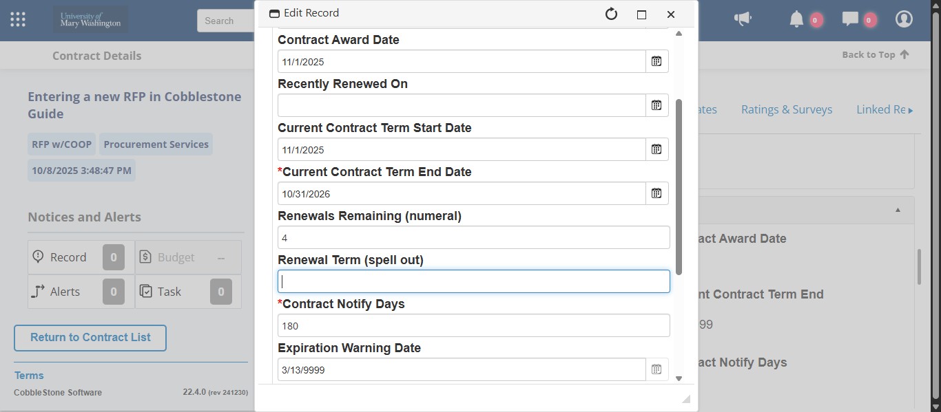 Next enter the Renewal Term. If you negotiated 3 two-year renewal options, you would enter just the term of the renewal which is "two-year." For this example, we have 4, one-year renewal options, so in this field you would enter "one-year."