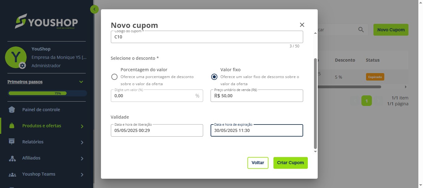 Você pode definir uma data de validade para o cupom, se desejar.