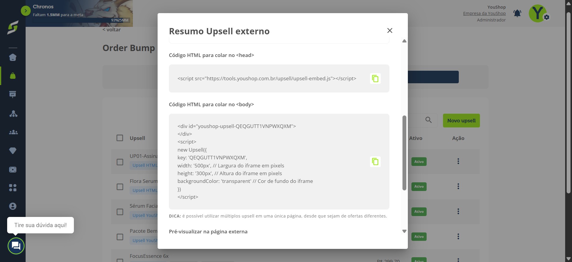 Na opção Pré-visualizar HTML, você poderá visualizar os códigos HTML para adicioná-los ao seu site externo e copiá-los.
