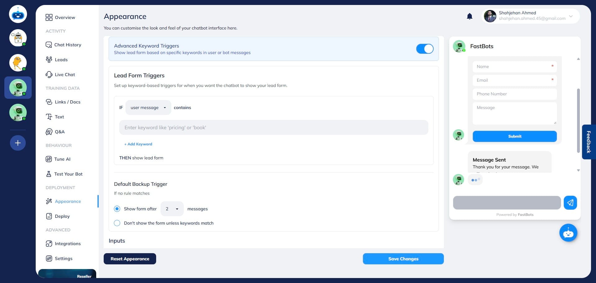 Here you can set up certain keywords. You can set up the keywords with respect to the user or the chatbot. So, whenever that keyword is used in the chat, the bot will show lead collection form to the user.
