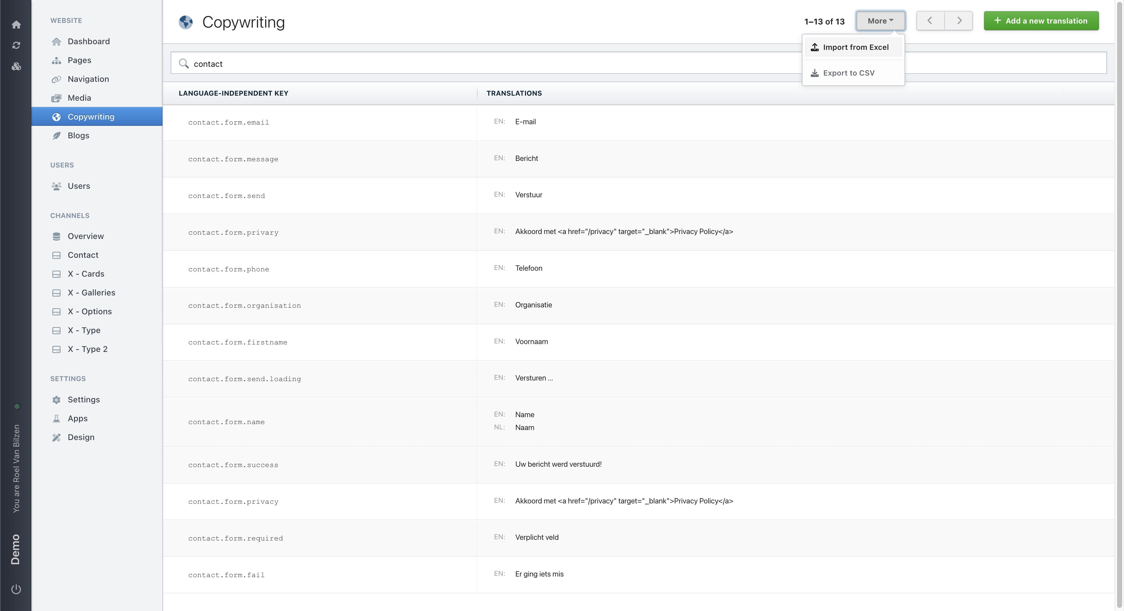 "Import from Excel" makes it possible to add new and update excisting translations that are in the excel.