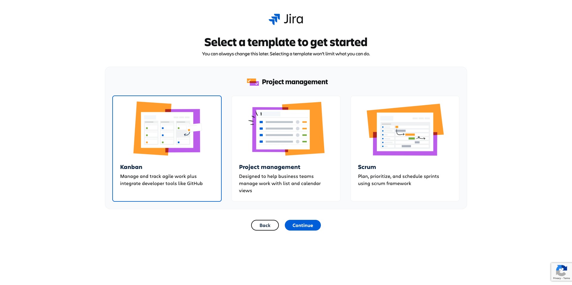 For onboarding, you can select Kanban, we will start the next set of activities with a Kanban project. 
