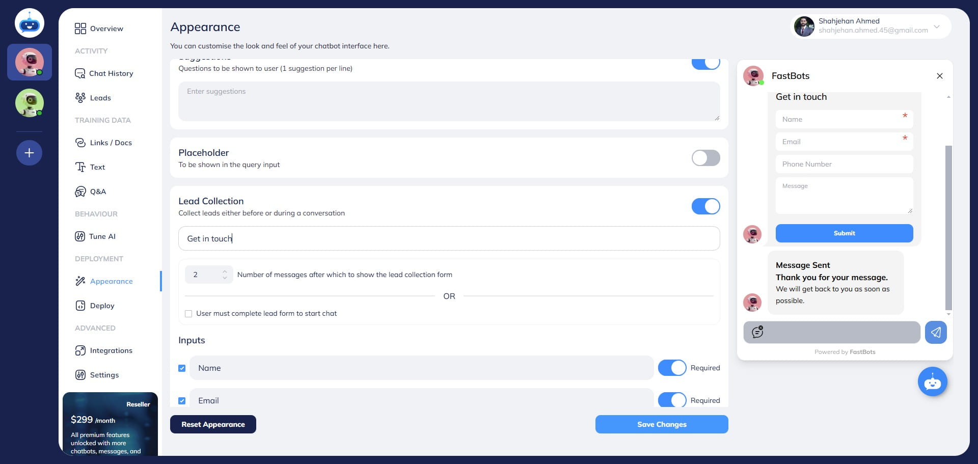 You can add a "Lead Form Title" and also set the number of messages after which you want to show the lead collection form.