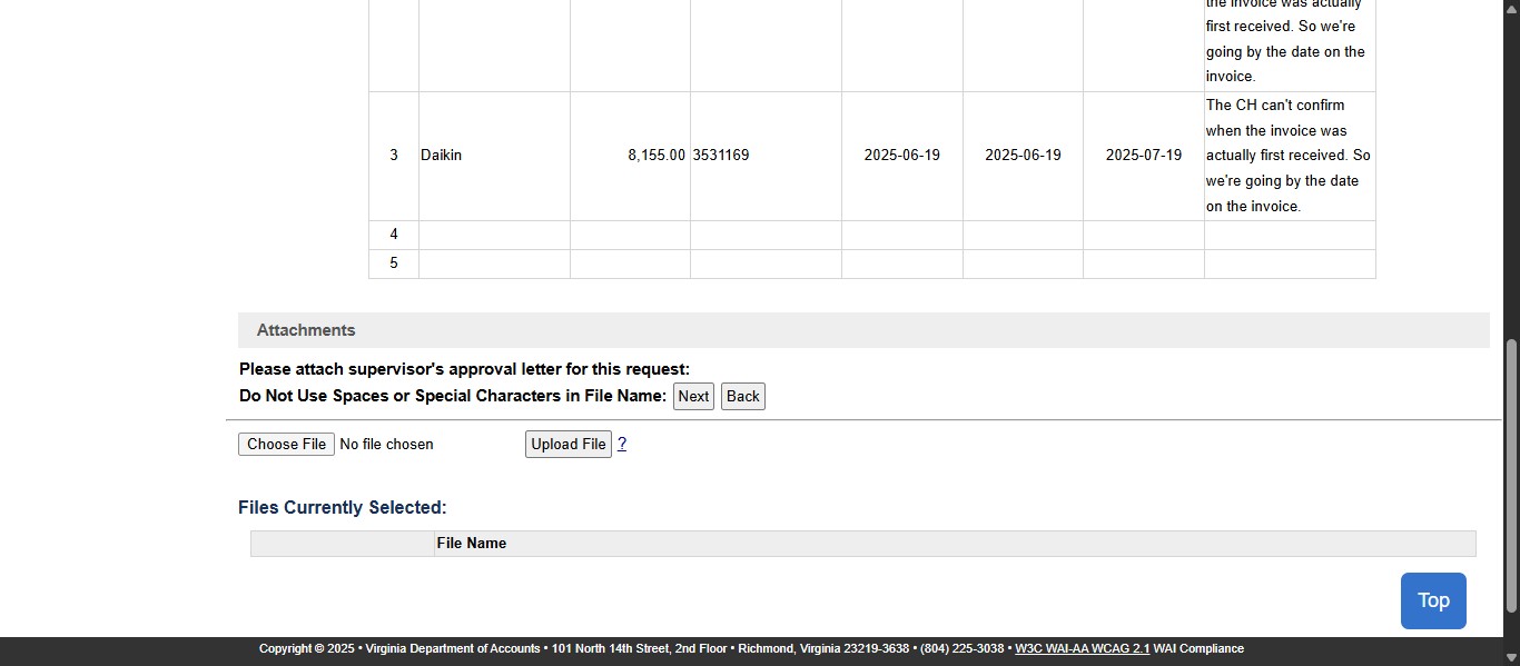 DOA requires backup documentation for the submission. At a minimum it needs to include the invoice and the Approver's approval to submit the late payment request. UMW uses the Late Payment Request Form, Approver's written approval, invoice, and any other supporting documents combined into one PDF. The PDF name must have no characters or spacing or it will not upload correct. Click Choose File to browse for where the PDF is located you need to attach for your request. 