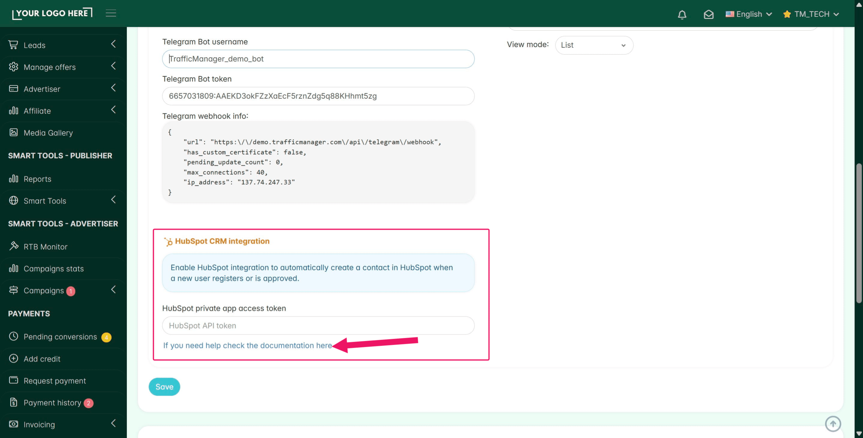 **HubSpot Integration:** When a new user registers on your platform, their details can be sent automatically to HubSpot if you prefer to use their tool to manage your prospect affiliates' leads.