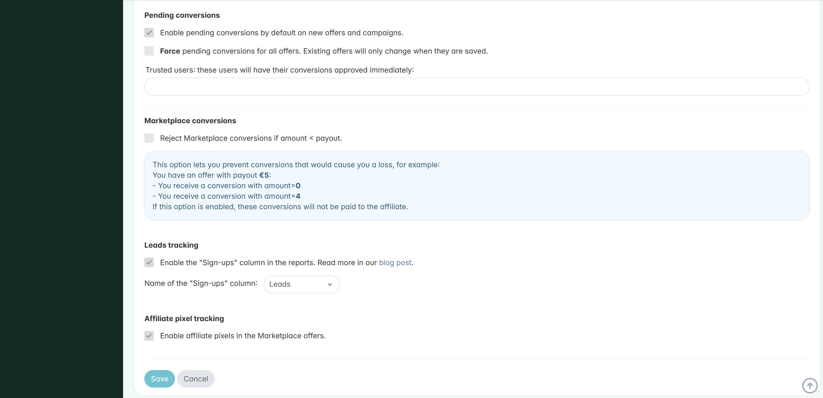 **Pending Conversions:** Enable this if you want all conversions to require manual approval by default. This is a global setting that applies to all new offers you create. You can still change this for specific offers later in the individual offer settings section.