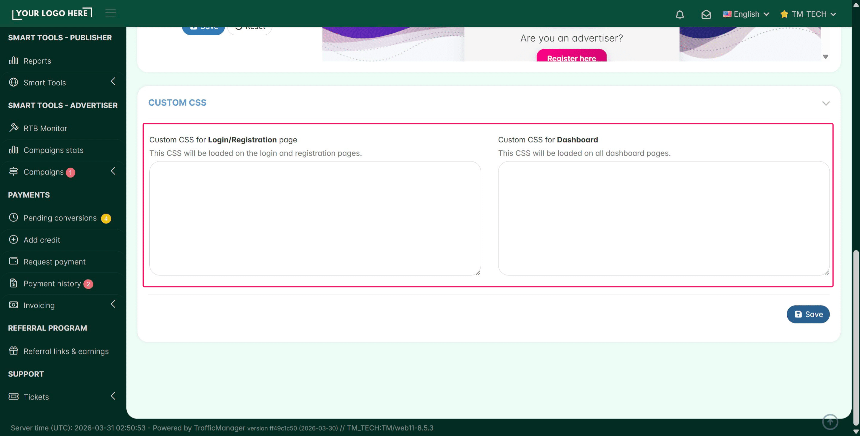 If you need to add some custom CSS, scroll down and add it to the specific section, then click **Save**.