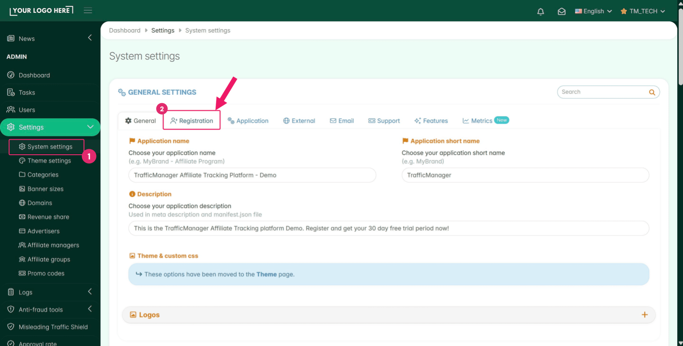 ## **4. User Registration Experience (Affiliate/Advertiser Onboarding)**: 
&nbsp;
This section covers the onboarding process for your partners. From here, you can control compliance, customize registration fields, and manage affiliate and advertiser legal agreements.
To start, open the **System settings** page again and access the **Registration tab.**