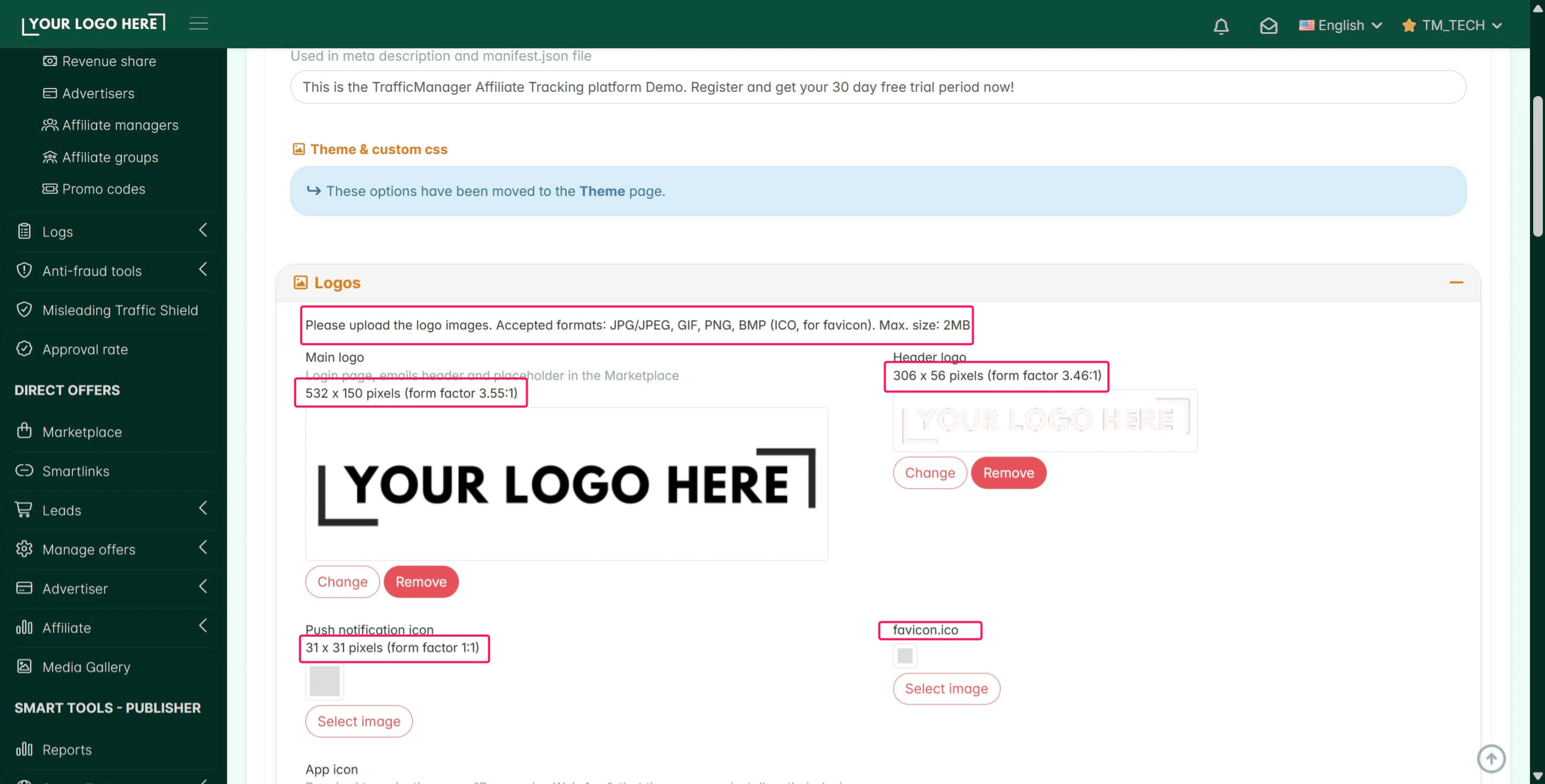 *Please make sure to upload the **exact** logo formats and sizes accepted*