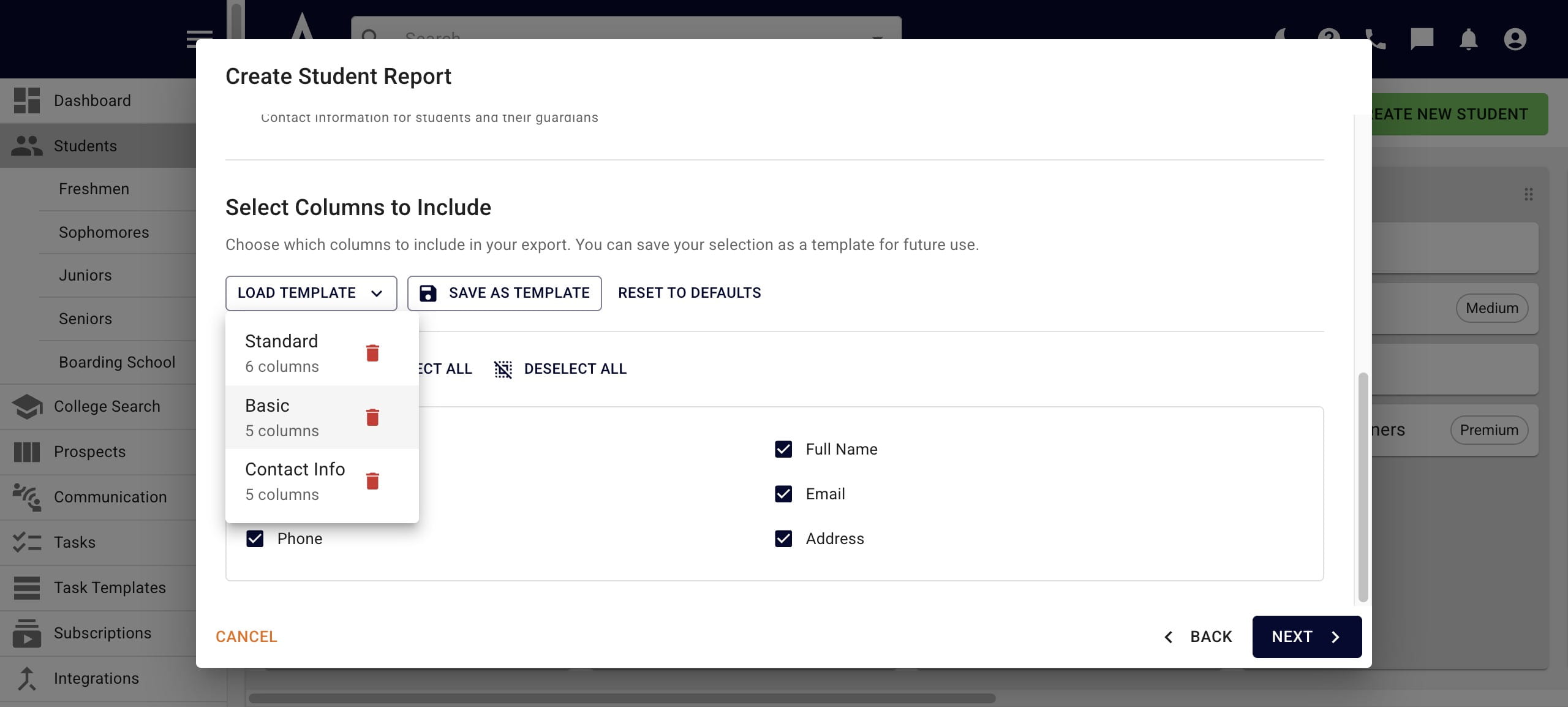 To use a previously saved report template, click on **Load Template**, click the **Report Template** you want to use, and then click **Next**. 