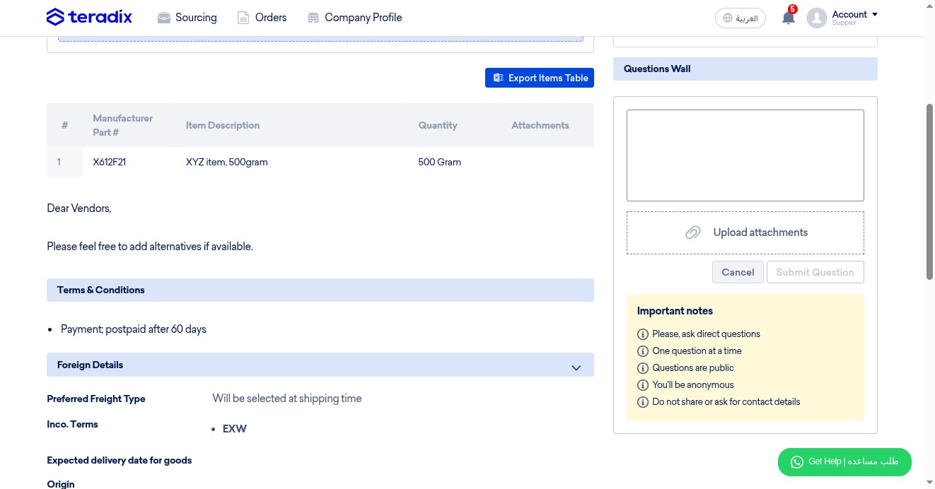 You can write a question and upload attachments