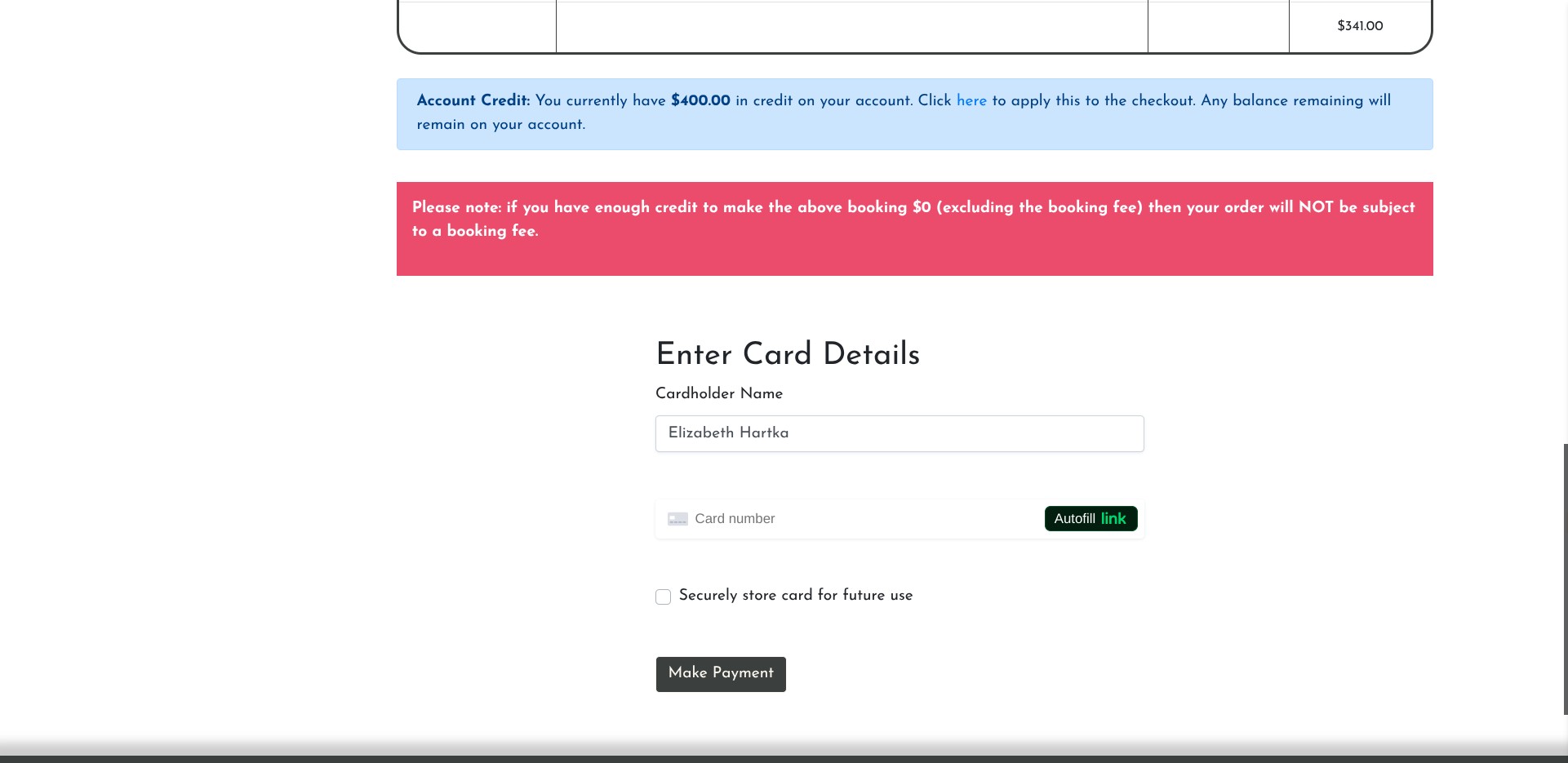 If you are not paying with credits, enter your card information then click 'make payment' - if you entered your payment details when you registered, your card information will be prepopulated.