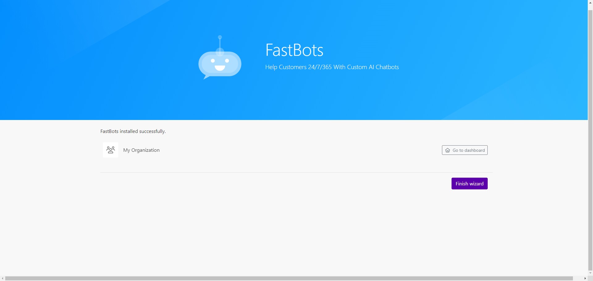 Click on "Finish wizard" to finish installing Fastbots. 