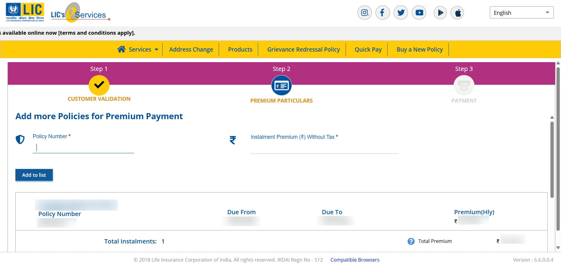 If you want to add more policies of ***same policy holder*** for payment - Enter the policy number & basic premium without tax and click "Add to list" or else just scroll down.