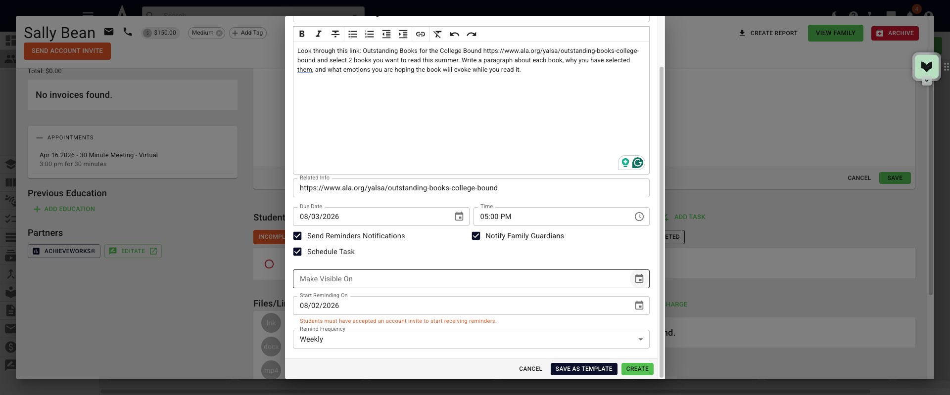 Click the **Make Visible On** box to select the date you would like the task to be visible on the student's profile.