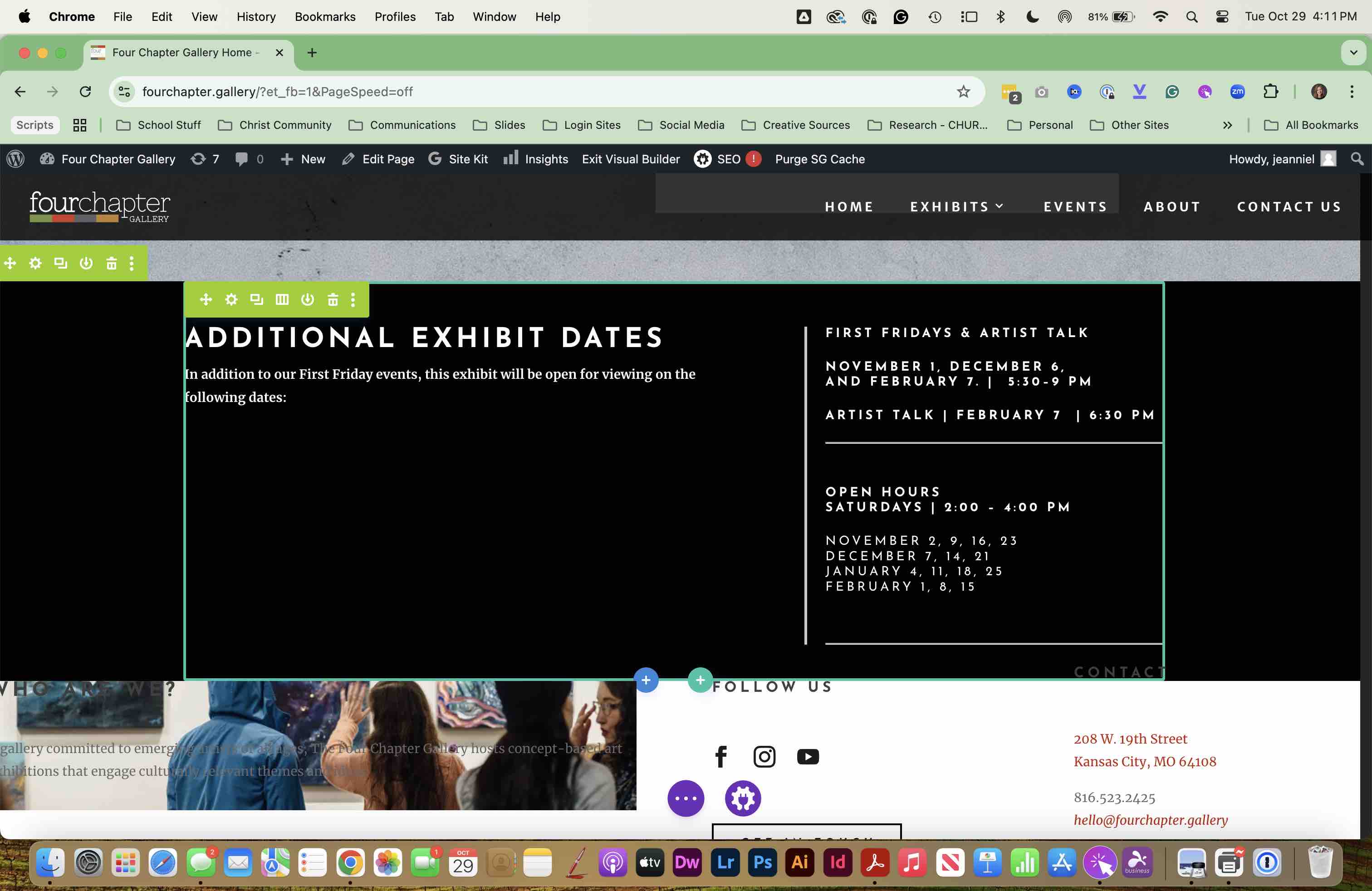 When finished updated the CURRENT EXHIBIT, SCROLL to the ADDITIONAL EXHIBIT DATES and update the text in this area.