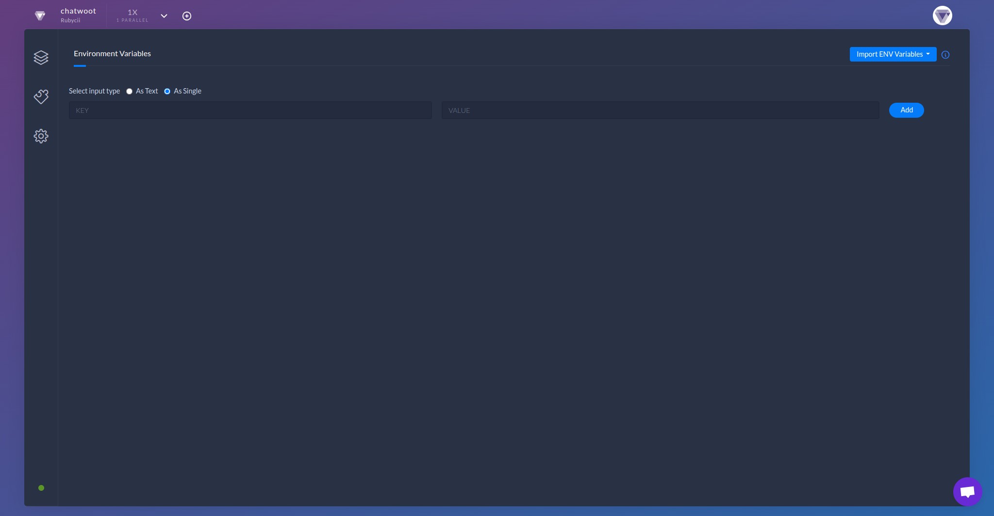 To add variables one by one leave selected **As Single** and add you variable KEY