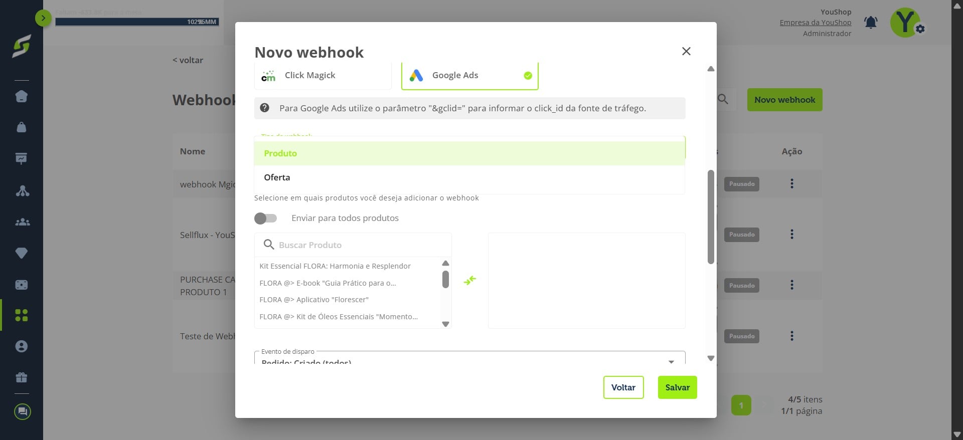 Em **tipo de webhook**, selecione se será para **produto** ou **oferta**