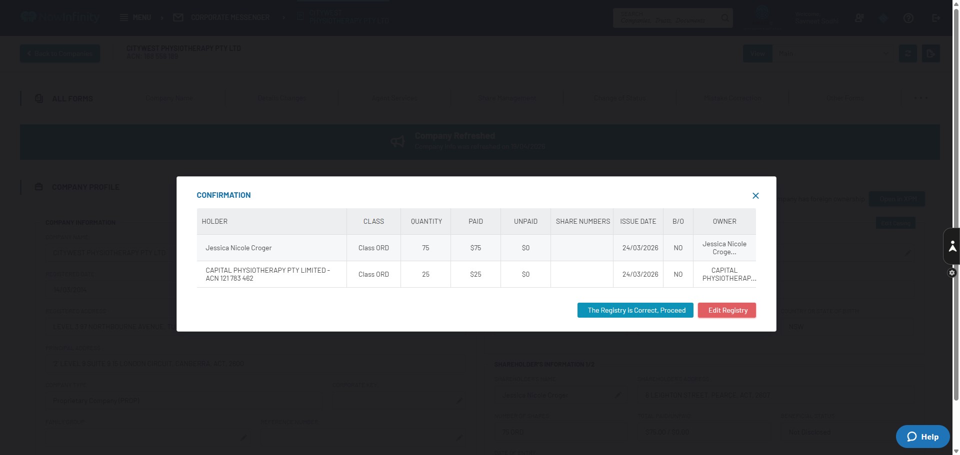 Nowinfinity will display the current share registry. If there is an error in reconciliation, raise this with Harneet. Otherwise, click on "The Registry is Correct, Proceed"