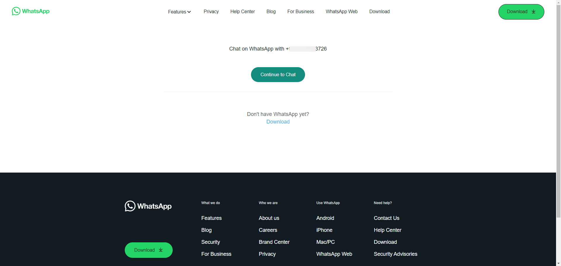 You can simply copy your WhatsApp link, open it in a browser, or scan the QR code and have a conversation with the chatbot using WhatsApp. After opening the link, click on the "Continue to Chat" button.