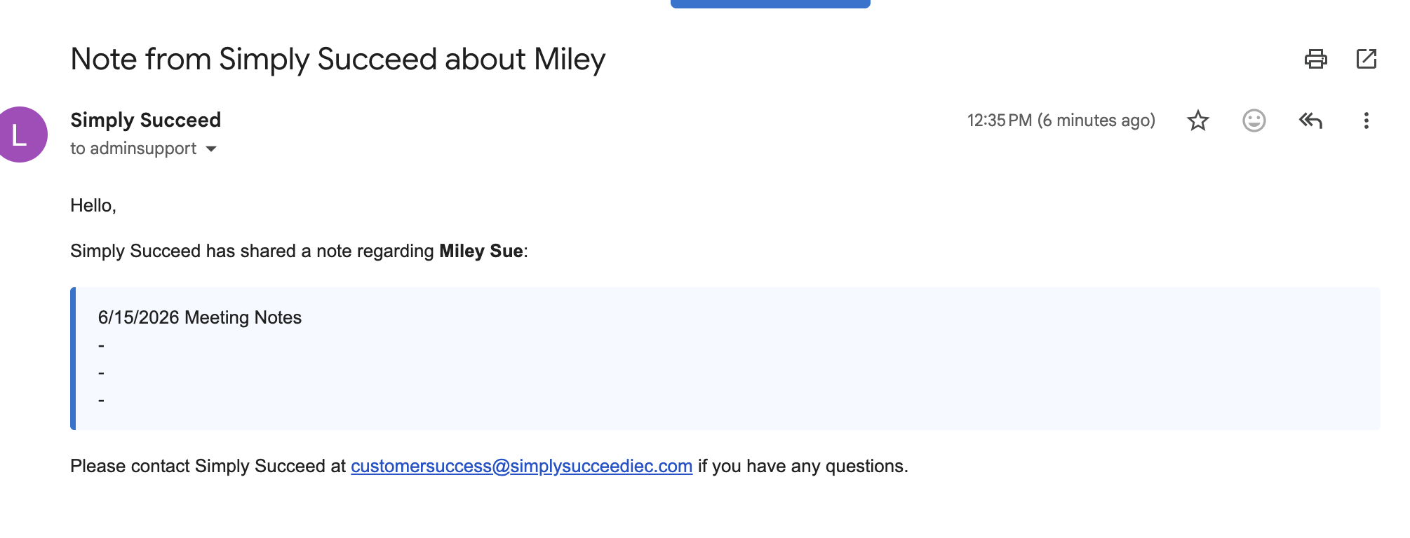 Below is an example of what the email will look like if it's sent to the students' parents & guardians. 