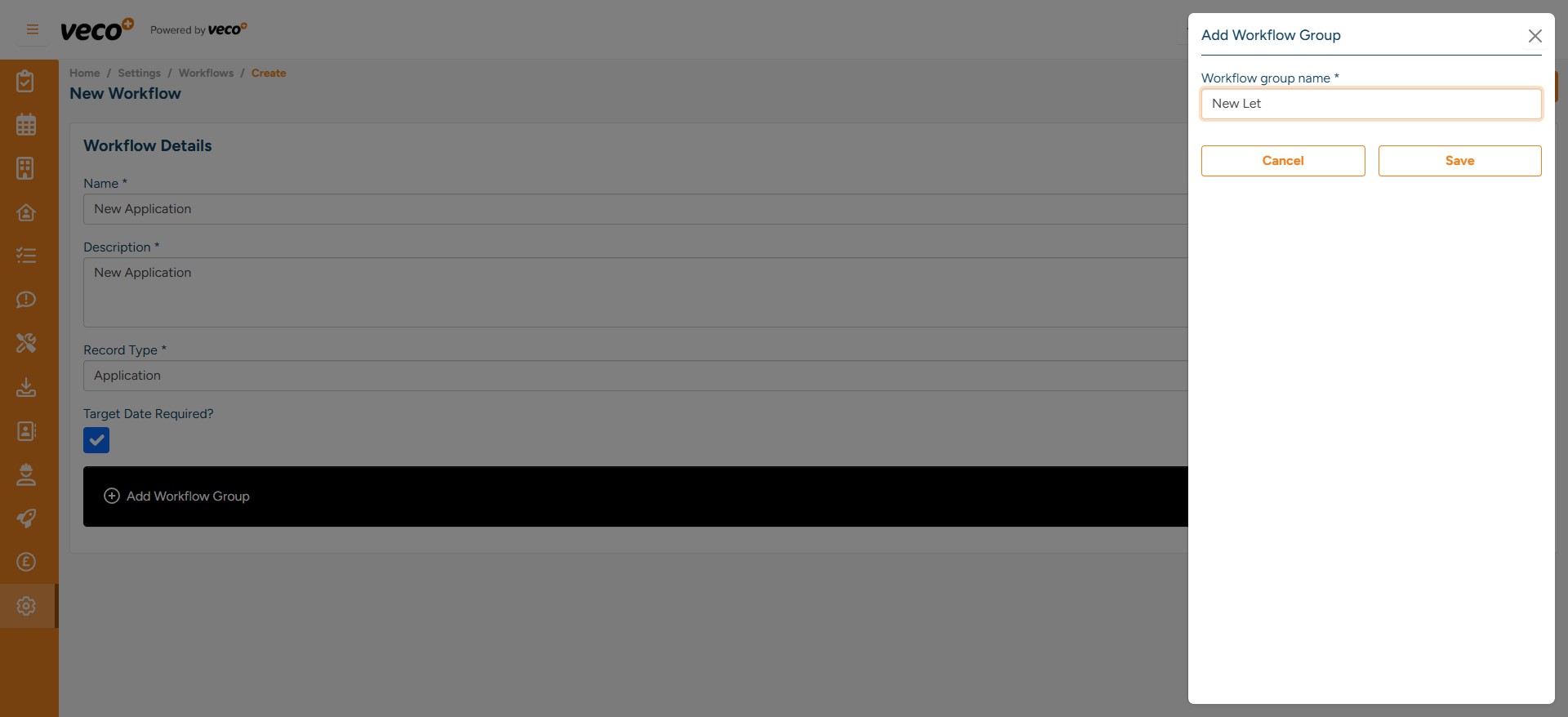 Add a ‘Workflow Group Name’ and select ‘Save’ 