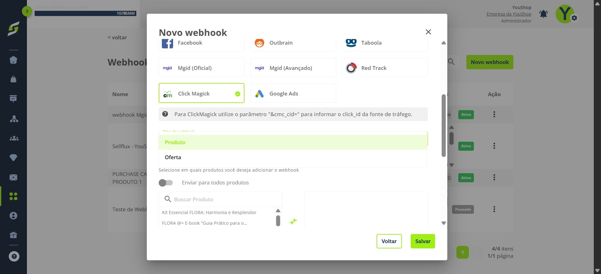 Em **tipo de webhook**, selecione se será para **produto** ou **oferta**