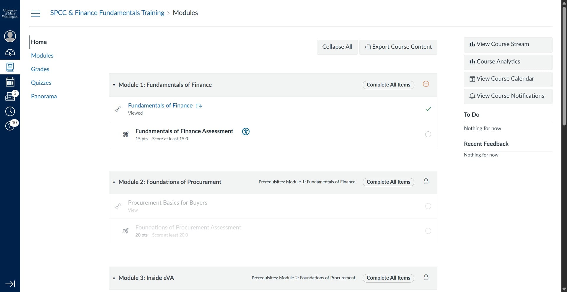 Within the course home screen, any course module or individual content you have completed will show up with a green check mark. This is one way to track your progress.