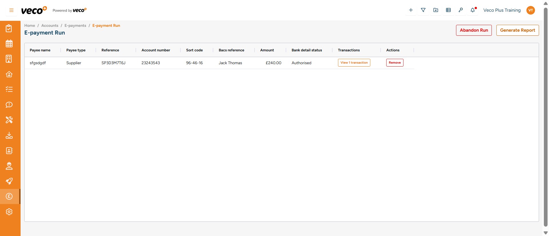 Once you have checked the payments and you are happy to process them, select ' Generate Report' 