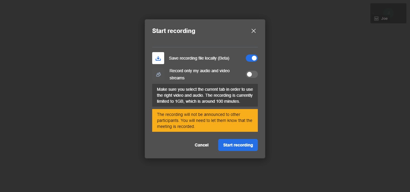 You have the option to record the entire meeting or choose to record only your own audio and video. To begin recording, click on the **Start Recording** button.