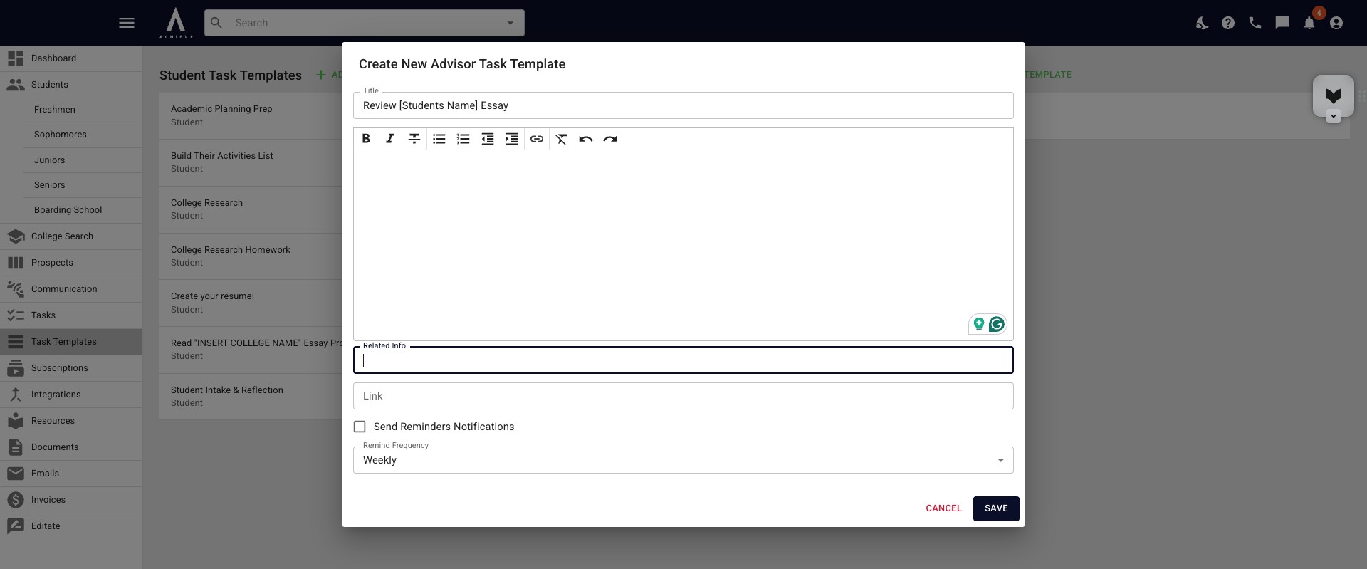Click on **Send Reminders Notifications** if you would like to receive reminders until the task is marked as complete. You can then choose the **Reminder Frequency** in the below field.