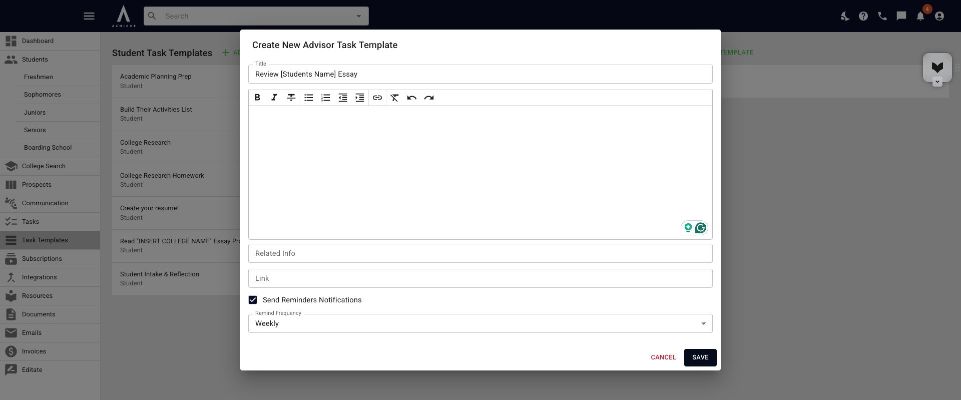 Once you have entered all the relevant information click **Save.** Any task template added here can then be found under the advisor task bank under a student's profile. 