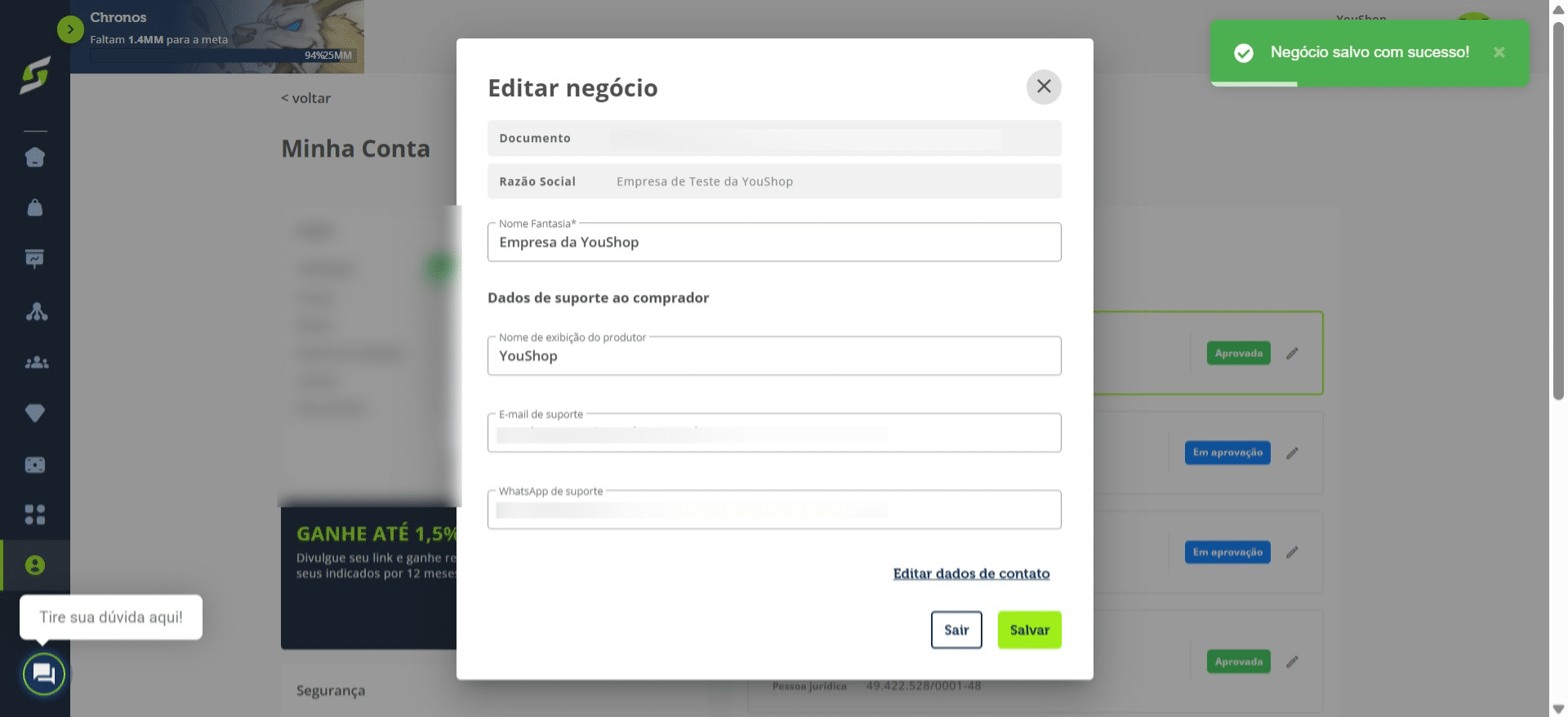 Depois de salvar, aparecerá a mensagem informando que o negócio foi salvo com sucesso.