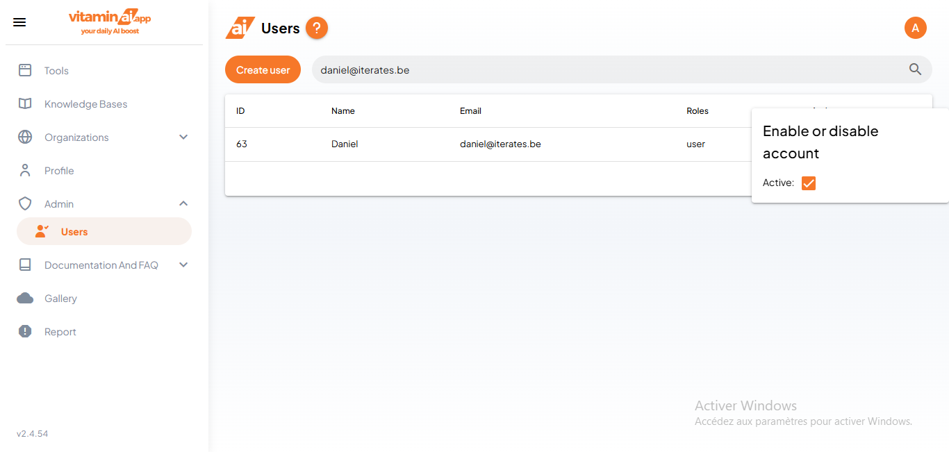 Select the user's active status and when you're done, simply exit the modal and your changes will be saved