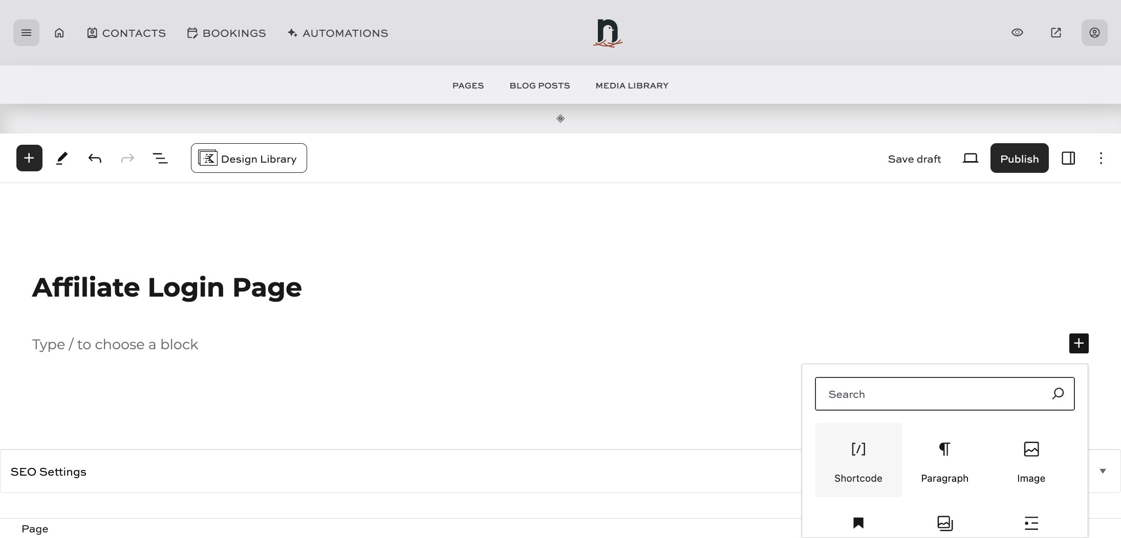 Click the 'Add Block' icon, and locate the 'Shortcode' block