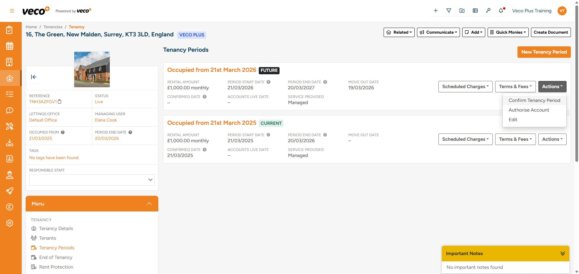 Now that the new Tenancy Period has been added you will need to 'Confirm Tenancy Period' once all parties have signed the agreement, which will then continue the scheduled charges
