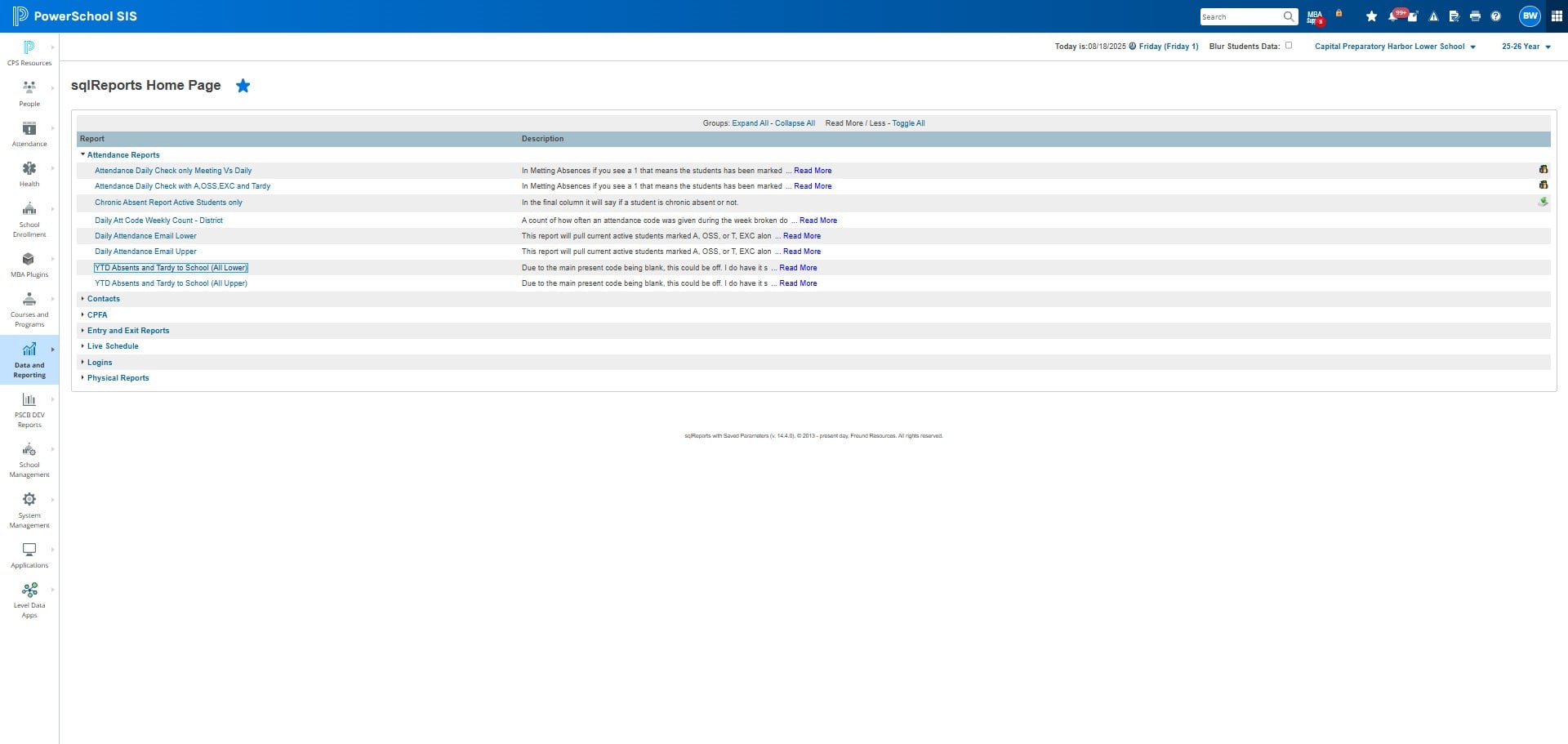 Click on "YTD Absents and Tardy to School (All Lower)"